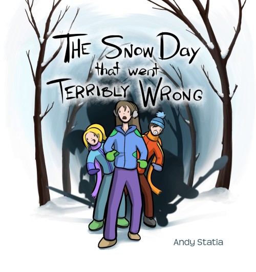Cover image for the book "The Snow Day that went Terribly Wrong"